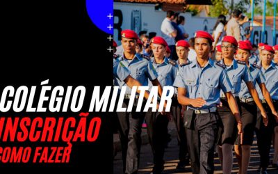 Inscrição Colégio Militar 2021